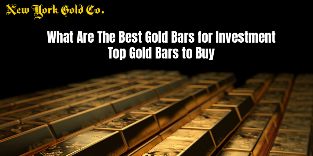 best gold bars for investment